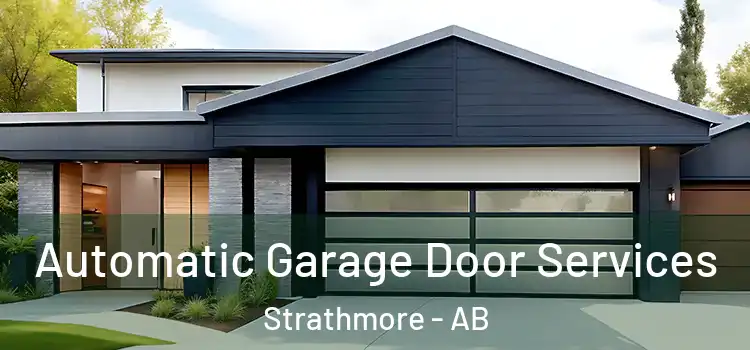  Automatic Garage Door Services Strathmore - AB