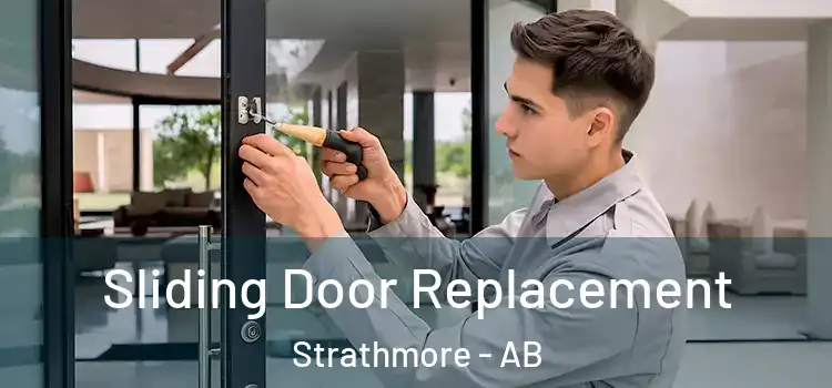 Sliding Door Replacement Strathmore - AB